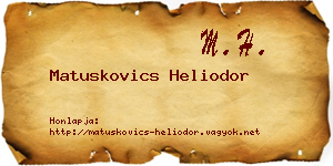 Matuskovics Heliodor névjegykártya